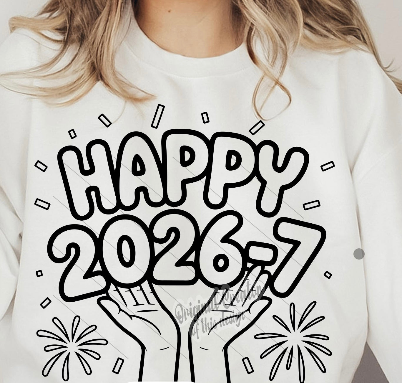 Happy 2026-7 Sweatshirt/T-Shirt