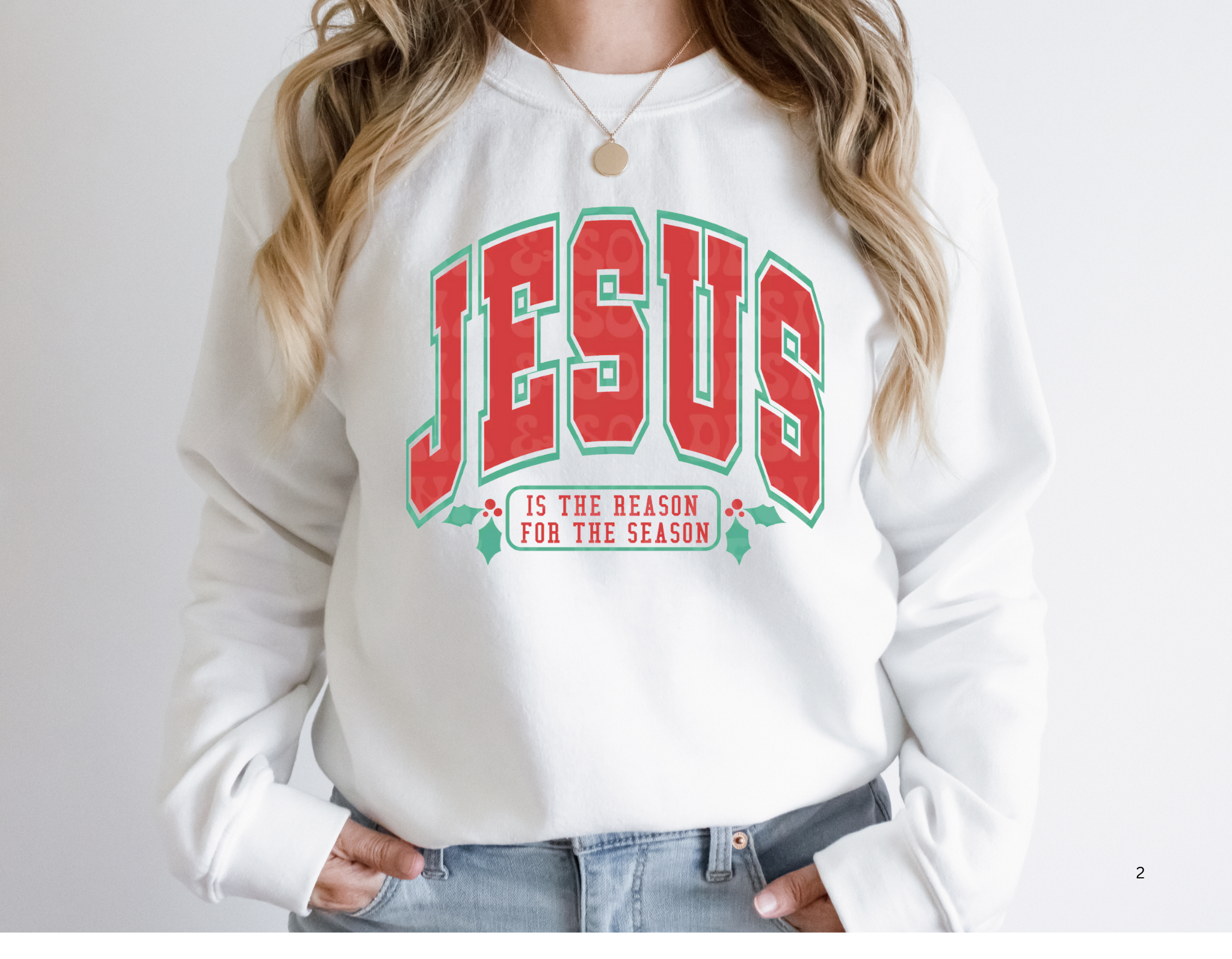 Jesus Is The Reason For The Season Sweatshirt- White